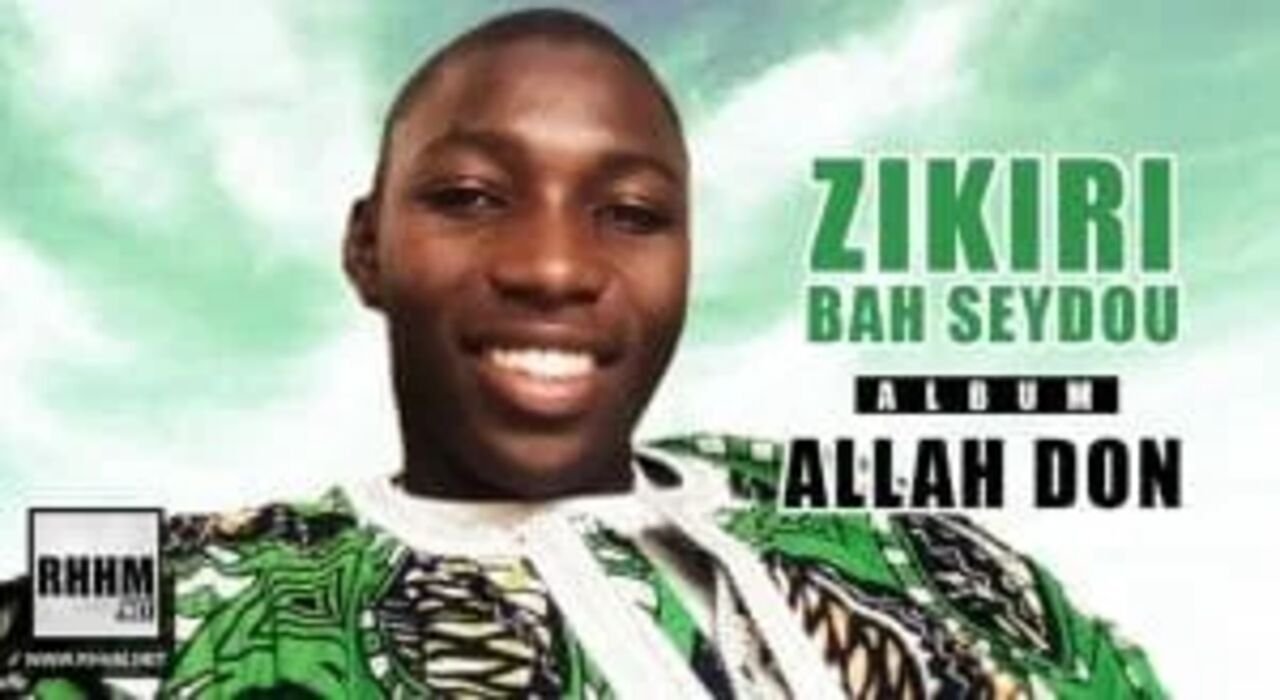 Zikiri Bah Seydou - Allah Don (Album) ZIKIRI BAH SEYDOU - ALLAH DON (Album 2019) - Couverture