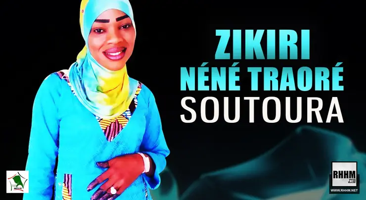 ZIKIRI NÉNÉ TRAORÉ - SOUTOURA (2020)